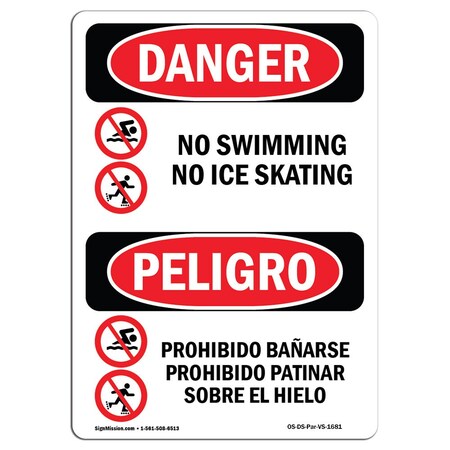 Safety Sign, OSHA Danger, 14" Height, Aluminum, No Swimming No Ice Skating Bilingual Spanish